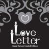 LOVE LETTER KANAI FACTORY LIMITED EDITION