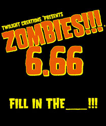 Zombies!!! 6.66: Fill In The Blank